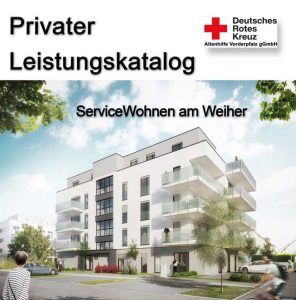 Leistungskatalog für die Serviceleistungen im Wohnprojekt "ServiceWohnen am Weiher" in Ludwigshafen-Melm